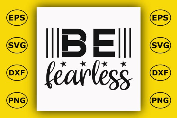Christian T Shirt Design, Be Fearless