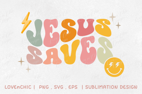 Jesus Saves Groovy Faith PNG Design for T-Shirt Designs