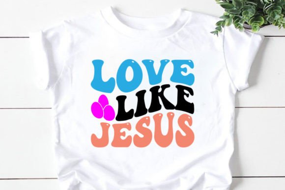 Love Like Jesus Retro SVG for T-Shirt Designs