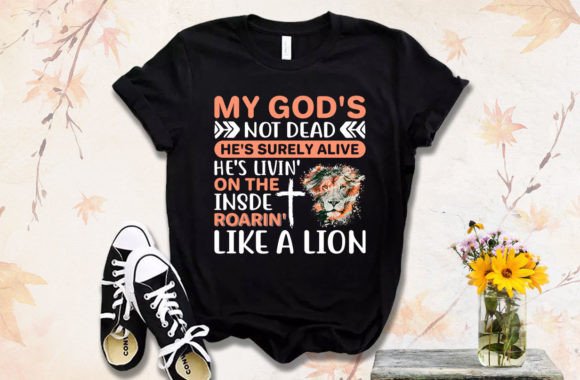 My God Not Dead Christian T-Shirt Design