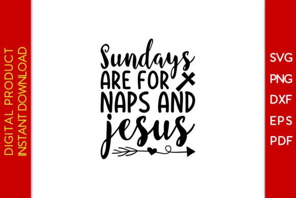 Sundays Are for Naps and Jesus SVG Shirt